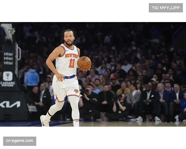 布伦森三分命中率有待提升 尼克斯进攻体系核心